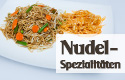 Nudelspezialitäten